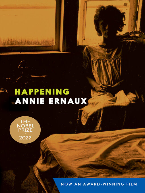 Title details for Happening by Annie Ernaux - Available